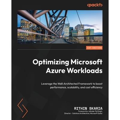 Optimizing Microsoft Azure Workloads