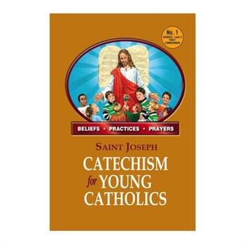 St. Joseph Catechism for Young Catholics No. 1