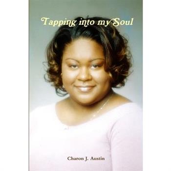 Tapping into my Soul
