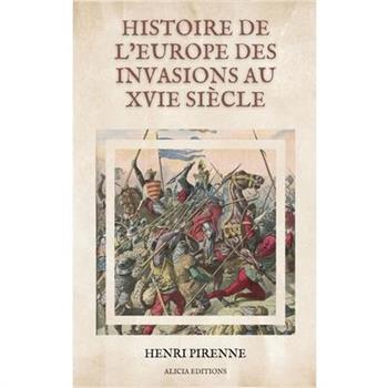 Histoire de l'Europe des invasions au XVIe si癡cle