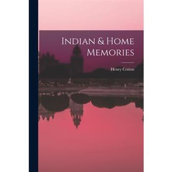 Indian & Home Memories