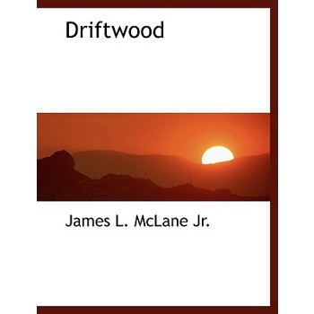 Driftwood