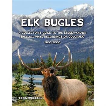 Elk Bugles