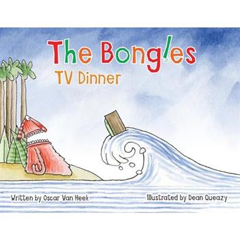 The Bongles - TV Dinner