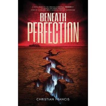Beneath Perfection
