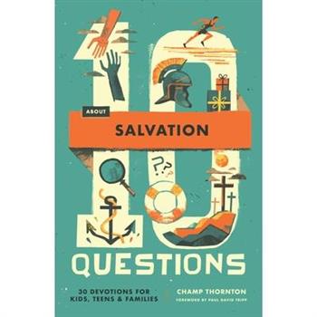 10 Questions about Salvation