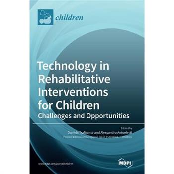 Technology in Rehabilitative Interventions for Children