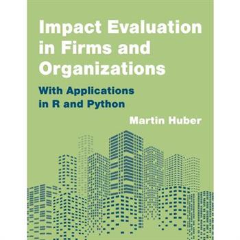 Impact Evaluation in Firms and Organizations