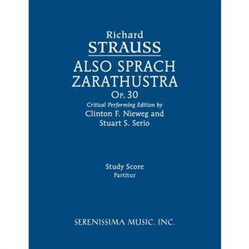 Also sprach Zarathustra, Op.30