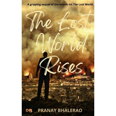 The Lost World Rises