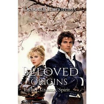 Beloved Origins