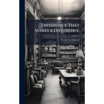 Difference That Makes a Difference