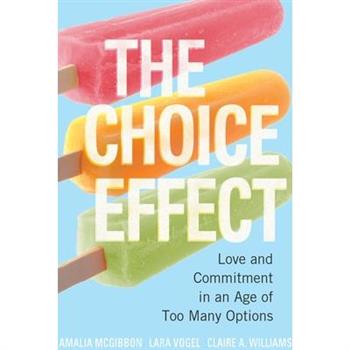 The Choice Effect