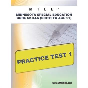 Mtle Minnesota Special Education Core Skills Birth to Age 21 Practice Test 1