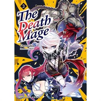 The Death Mage Volume 3