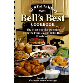 Best of the Best from Bell's Best Cookbook
