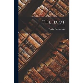 The Idiot