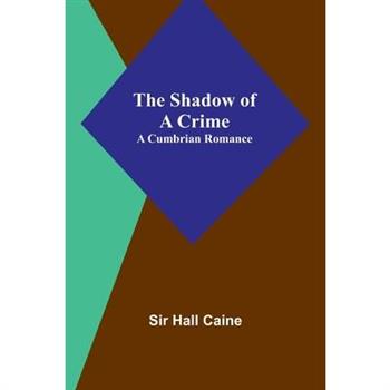 The Shadow of a Crime