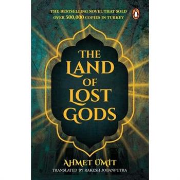 The Land of Lost Gods