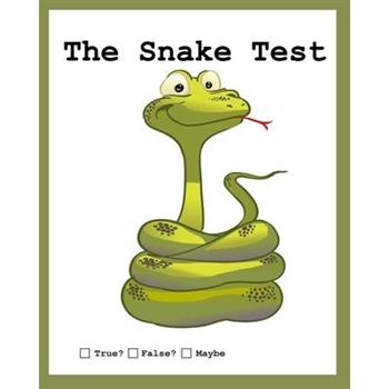 The Snake Test
