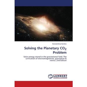 Solving the Planetary CO2 Problem