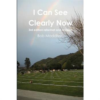 I Can See Clearly Now - 3rd Edition