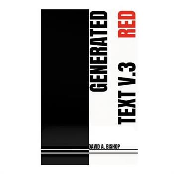 Generated Text, V.3 RED