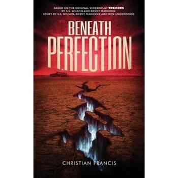 Beneath Perfection
