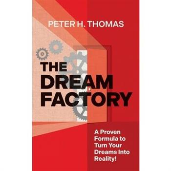 The Dream Factory