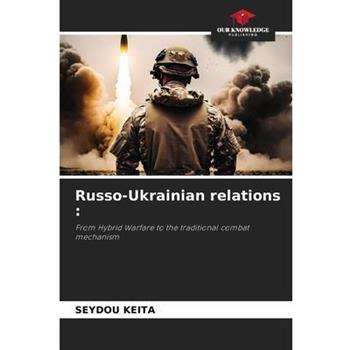 Russo-Ukrainian relations