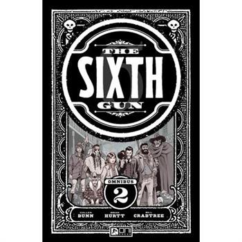 The Sixth Gun Omnibus Vol. 2