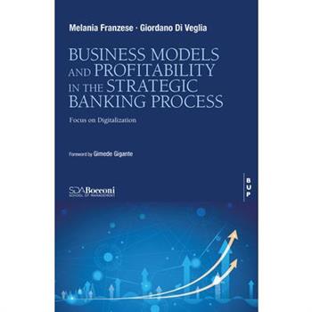 Business Model and Profitability in the Banking Strategic Process