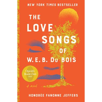 The Love Songs of W.E.B. Du Bois