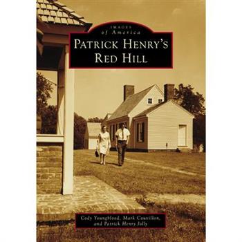 Patrick Henry's Red Hill