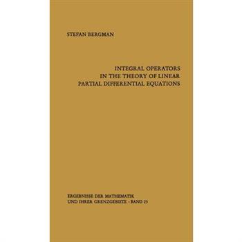 Integral Operators in the Theory of Linear Partial Differential Equations