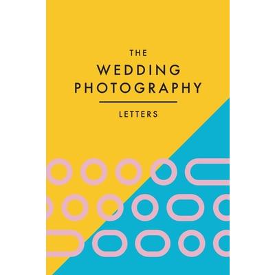 The Wedding Photography Letters