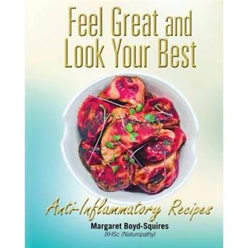 Feel Great and Look Your Best