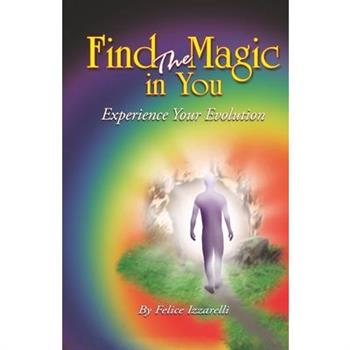 Find the Magic in You