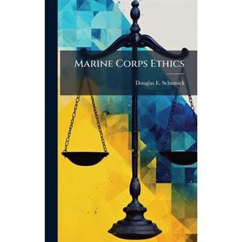 Marine Corps Ethics