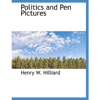 Politics and Pen Pictures