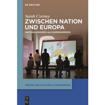 Zwischen Nation Und Europa