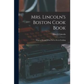 Mrs. Lincoln's Boston Cook Book