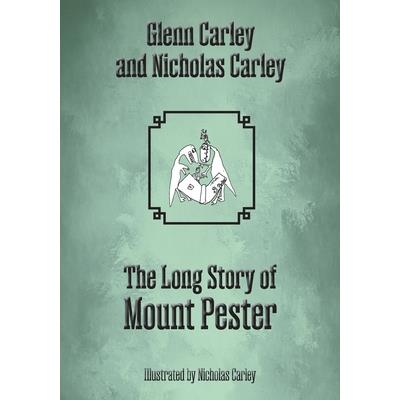 The Long Story of Mount Pester