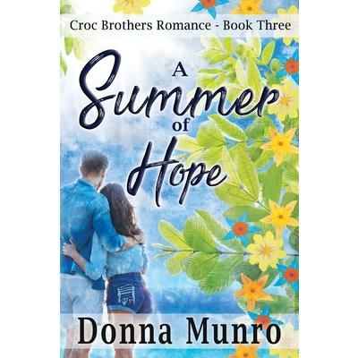 A Summer of Hope