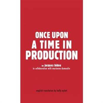 Once Upon a Time in Production