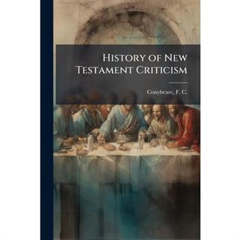 History of New Testament Criticism
