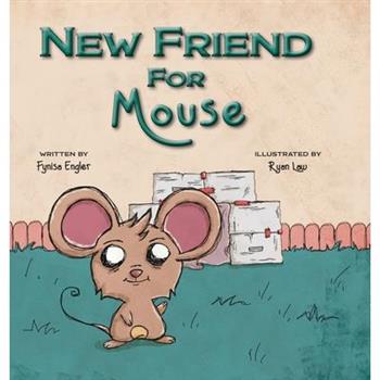 New Friend for Mouse