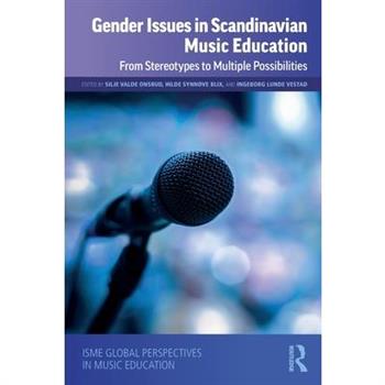 Gender Issues in Scandinavian Music Education