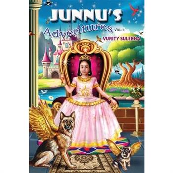JUNNU’s Adventures Vol-1