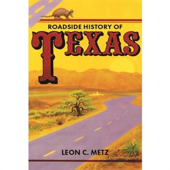 Roadside History of Texas